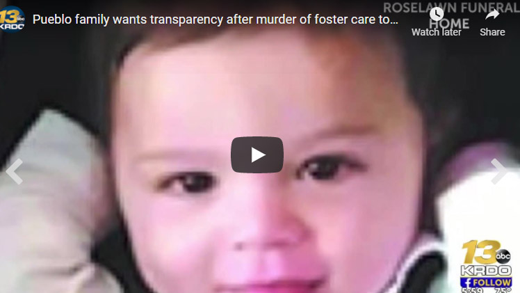 Pueblo family wants transparency after murder of foster care toddler.